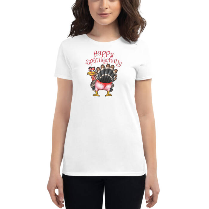 Happy Spanksgiving - white t-shirt - kinky/bdsm t-shirts for women