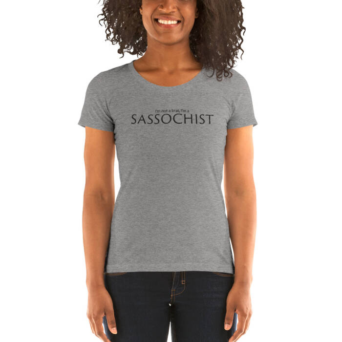 Sassochist - grey t-shirt for women - kinky - BDSM