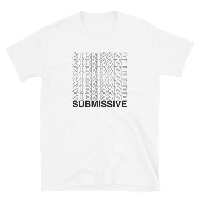 Submissive - white t-shirt for men - kinky - BDSM