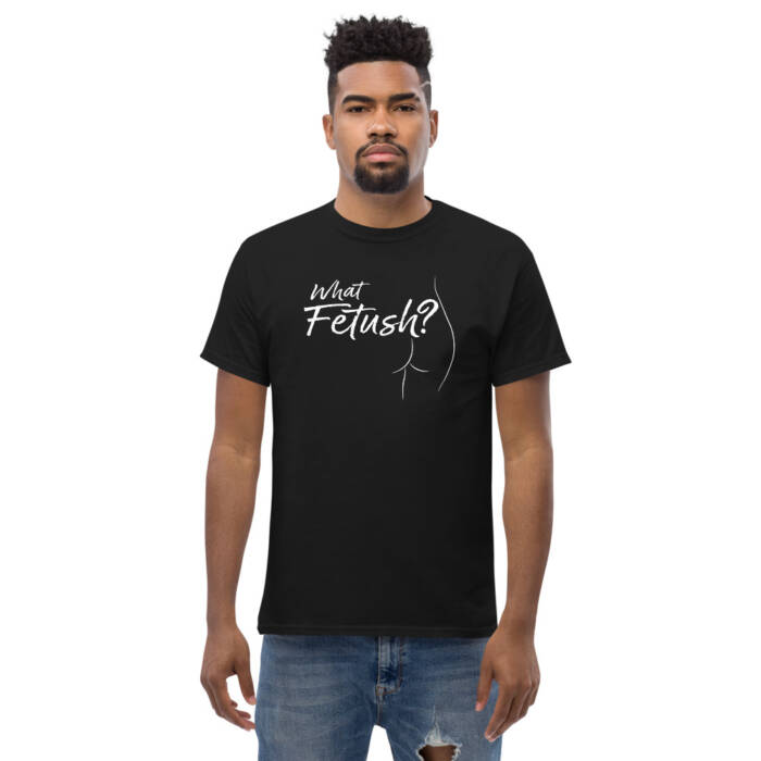 What Fetush - t-shirt for men - kinky/bdsm fetishwear for men - black